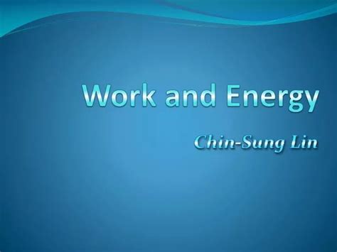 Ppt Work And Energy Powerpoint Presentation Free Download Id4524294