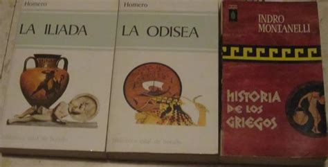 La Iliada La Odisea Historia De Los Griegos Indro Montanelli By