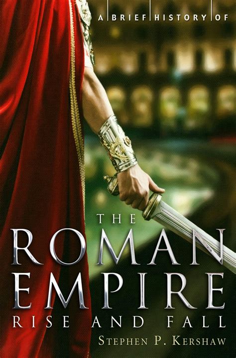 A Brief History of the Roman Empire by Stephen P. Kershaw - Books