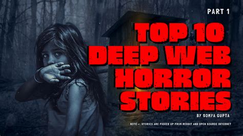 TOP 10 DEEP WEB HORROR STORIES PART 1 Defronix Cyber Security