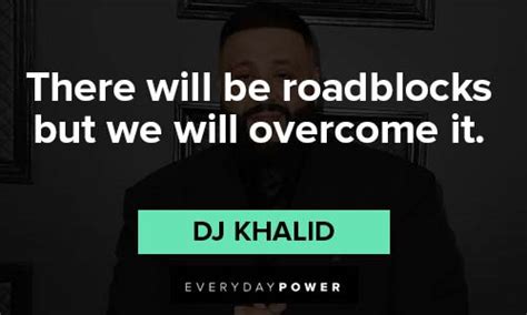 dj khaled quotes