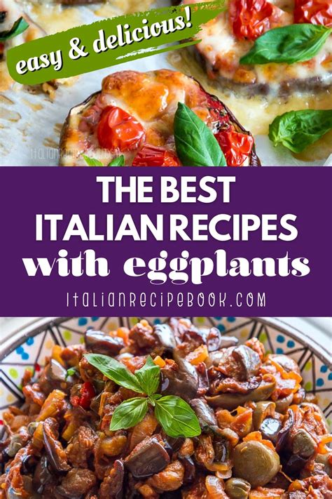 The Best Italian Recipes With Eggplant : Italian Recipe Book