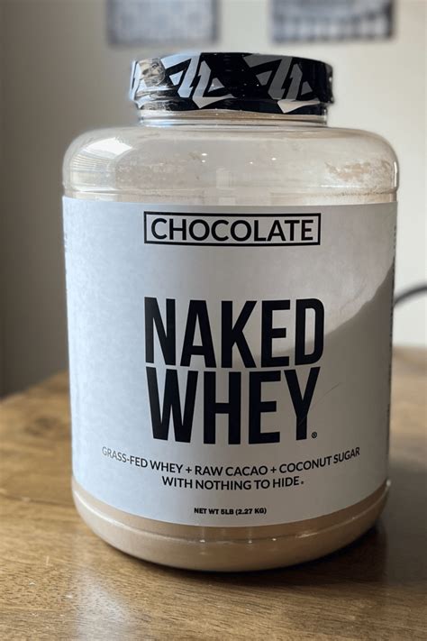 Naked Nutrition Exposed A Review Of Their Top Protein Powders