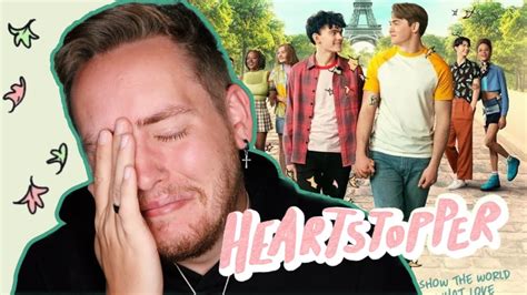 Watching HEARTSTOPPER S2 And Crying My Heart Out Again YouTube