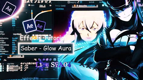 Saber Free Plug In Glow Aura In After Effects Amv Tutorial