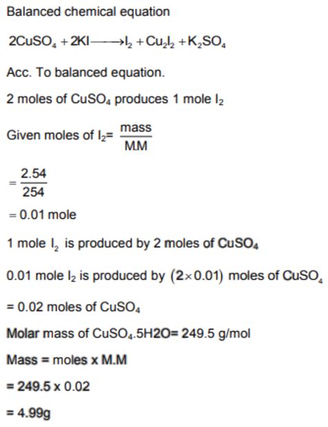 How Much Amount Of Cuso4 5h2o Is Required For Liberation Of 2 54g Of Iodine When Titrated With Ki