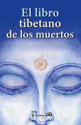 El Libro Tibetano De Los Muertos Prana Libro En Papel