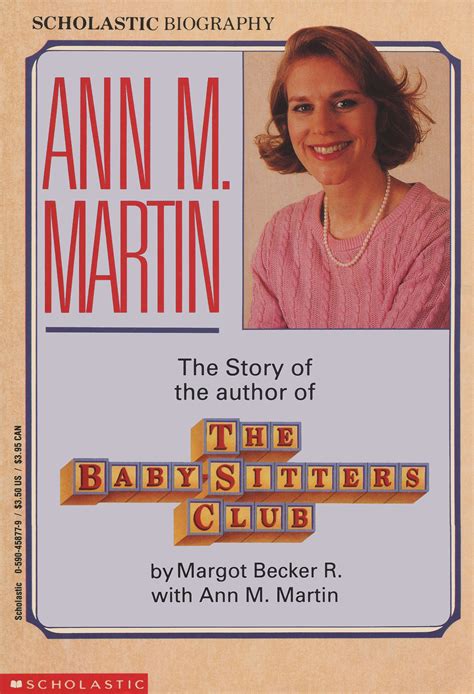 Ann M Martin The Story Of The Author Of The Baby Sitters Club The