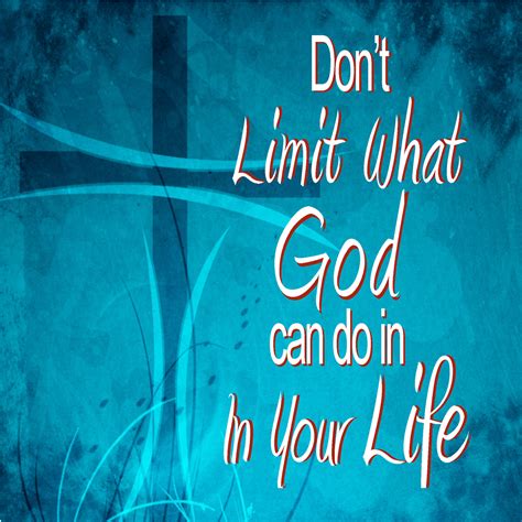 Dont Limit What God Can Do In Your Life Gracepoint Valdosta