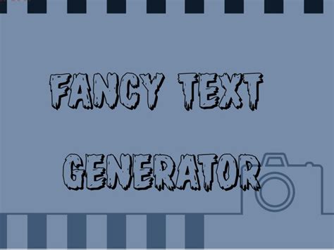 fancy text generator font generator