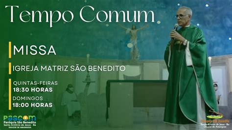 Missa Semana Do Tempo Comum Youtube