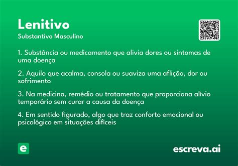 Lenitivo O Que Significa - Lenitivo - Significado e Sinônimo - escreva.ai