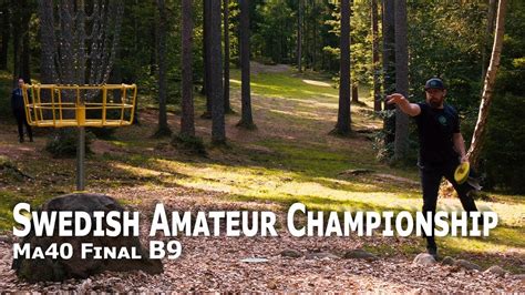 Swedish Amateur Championship Ma40 I Ale Gul I Final B9 I Föhr Wallén Lindblom Normark YouTube