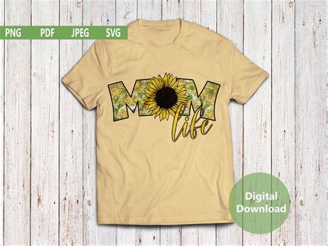 Sunflower Mom Life Png Mom Life Pdf Mother Design Digital Etsy