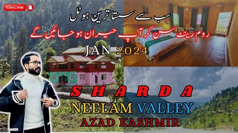 Sharda Azad Kashmir Neelam Valley Sharda Ka Sasta Hotel Umair