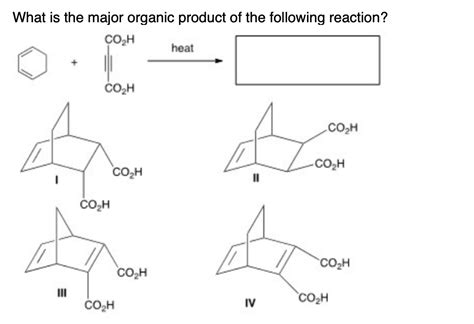 Solved What Is The Major Organic Product Of The Following