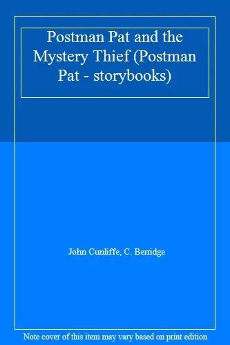 Postman Pat And The Mystery Thief Postman Pat Storybooks John