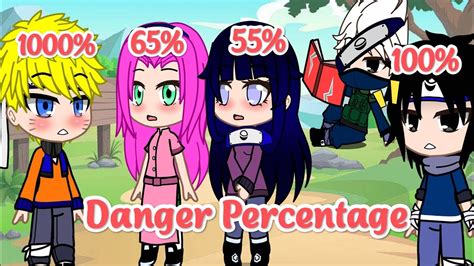 Danger Percentage Gacha Club Trend Meme Naruto Naruhina