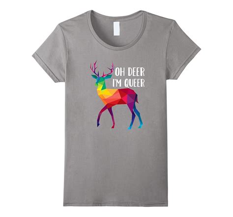Oh Deer Im Queer Funny Pun Lgbt Rainbow Gay Pride T Shirt