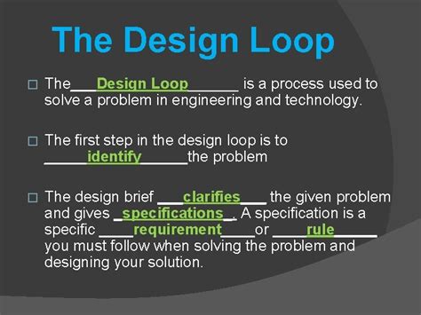 design loop thedesign loop   process
