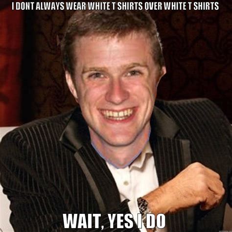 Phil Dos Equis Quickmeme
