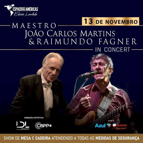 Maestro João Carlos Martins E Fagner Se Apresentam Em São Paulo