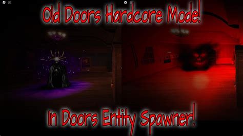 Doors Hardcore Mode Old Version In Doors Entity Spawner YouTube