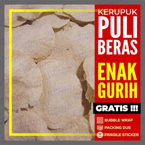 Jual Kerupuk Puli Beras Krupuk Mentah Ukuran Sedang Bentuk Bulat Rasa