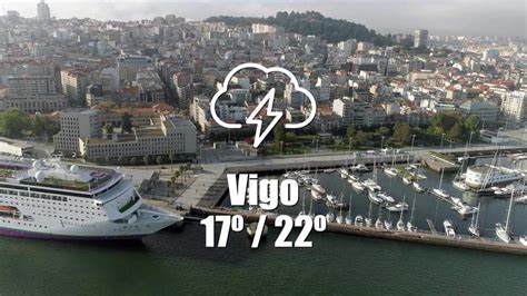 Tiempo Vigo El Tiempo En Vigo Previsi N Meteorol Gica Para Hoy