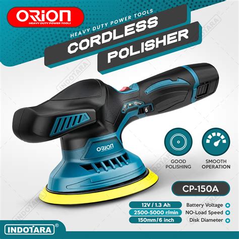 Jual Mesin Poles Mobil Helm Motor Orion Cordless Polisher 6 Inchi CP