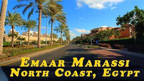 Egypt S North Coast Emaar Marassi Drive Youtube