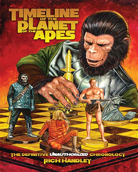 Timeline of the Planet of the Apes: The Definitive Chronology – Rich ...