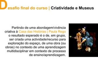 Criatividade E Museus Final Ppt