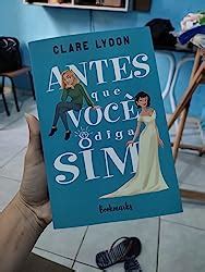 Antes Que Voce Diga Sim - Antes que Você Diga Sim | Amazon.com.br