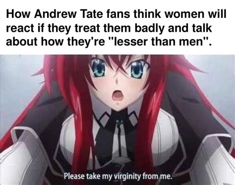 Your Misogyny Is Making My Pussy So Wet R Dankmemes