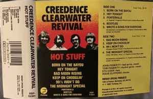 Creedence Clearwater Revival Hot Stuff Dolby System Cassette Discogs