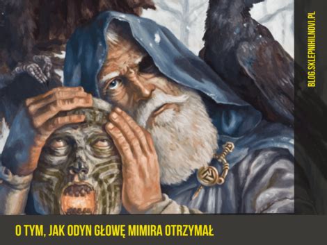 O Tym Jak Odyn G Ow Mimira Otrzyma Blog Nihil Novi Censored