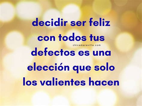 decidir ser feliz chica maravilla