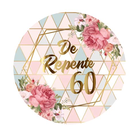 De Repente 60 Anos Mensagem - 5