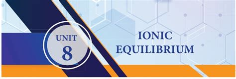 Ionic Equilibrium Chemistry