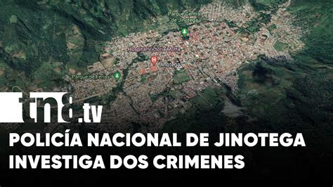 Acribillado A Machetazos Y Otro Baleado En Municipios De Jinotega Tn Tv