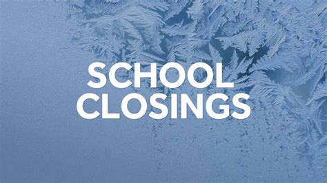 School Closures Tuesday November 15th