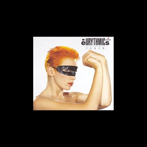 Touch Bonus Tracks Remaster By Eurythmics On Apple Music