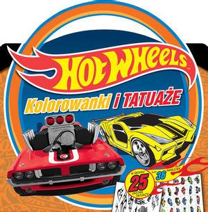 Hot Wheels Kolorowanki i tatuaże Opracowanie zbiorowe Książka w Empik