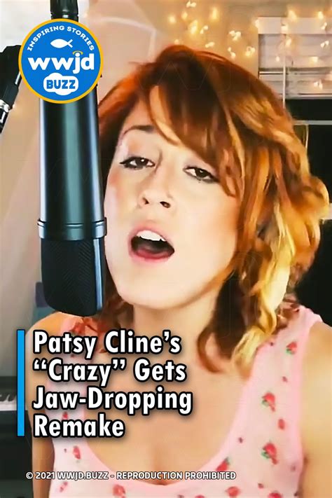 Patsy Clines Crazy” Gets Jaw Dropping Remake Artofit