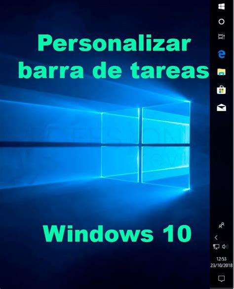 Personalizar Barra De Tareas Windows 10