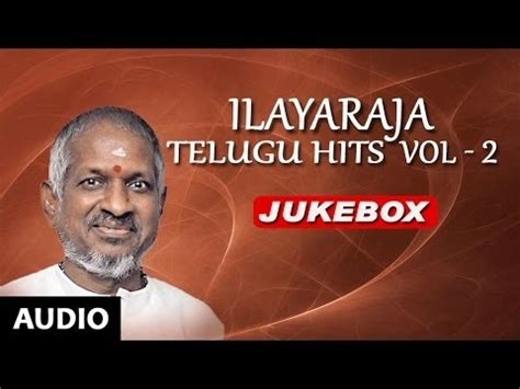 Ilayaraja melody telugu hits - lasopachicago