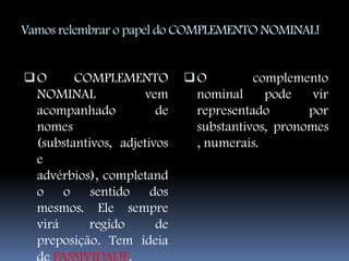 Adjunto adnominal x complemento nominal | PPTX
