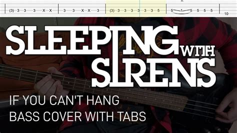 Sleeping With Sirens If You Can T Hang Bass Cover With Tabs Youtube