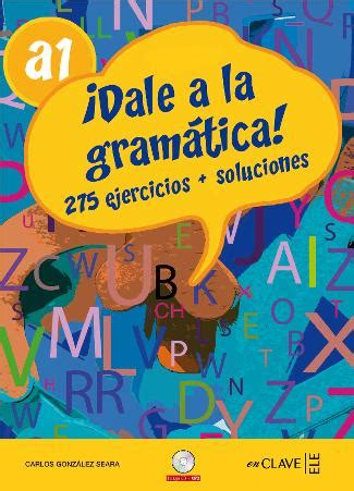 Dale a la gramática A1 + audio
